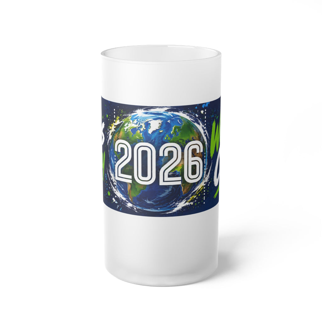 2026 Earth Frosted Glass Beer Mug — "This Is My World Cup!" Celebration Pint